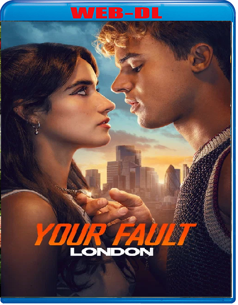 Your Fault London (2026) mkv FullHD 1080p WEBDL ITA ENG Sub