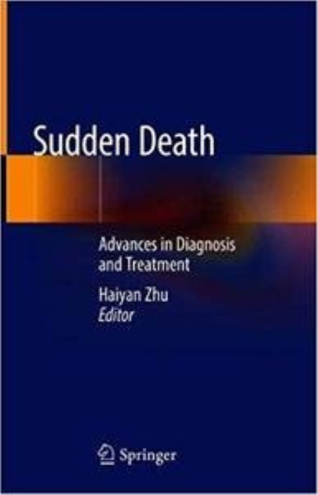 Sudden Death: Advances in Diagnosis and Treatment