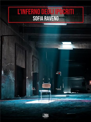 Sofia Raveno – L’inferno degli ipocriti (2020)