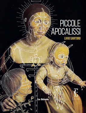 Livio Santoro – Piccole apocalissi (2020)