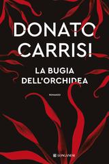 Donato Carrisi – La bugia dell’orchidea (2025)