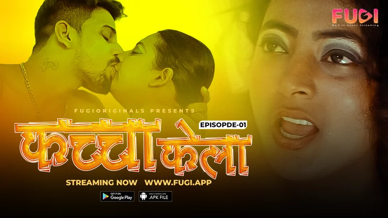 Kacha Kela 2023 Fugi Episode 1 To 2 Hindi