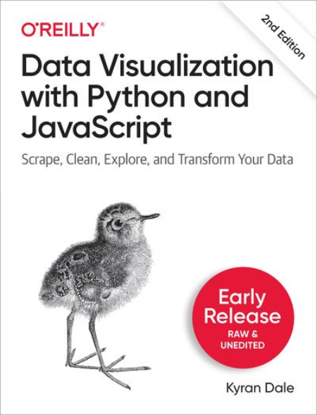 Data Visualization with Python and JavaScript, 2nd Edition (Fourth Early Release) Data Visualization with Python and JavaScript, 2nd Edition (Fourth Early Release)