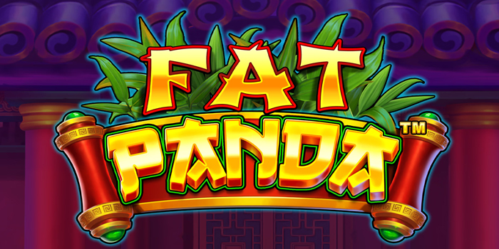 Pola Jakcpot Besar di Slot Fat Panda Hari Ini Biar Auto Cuan