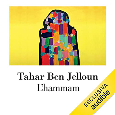 Tahar Ben Jelloun - L'hammam (2022) (mp3 - 128 kbps)
