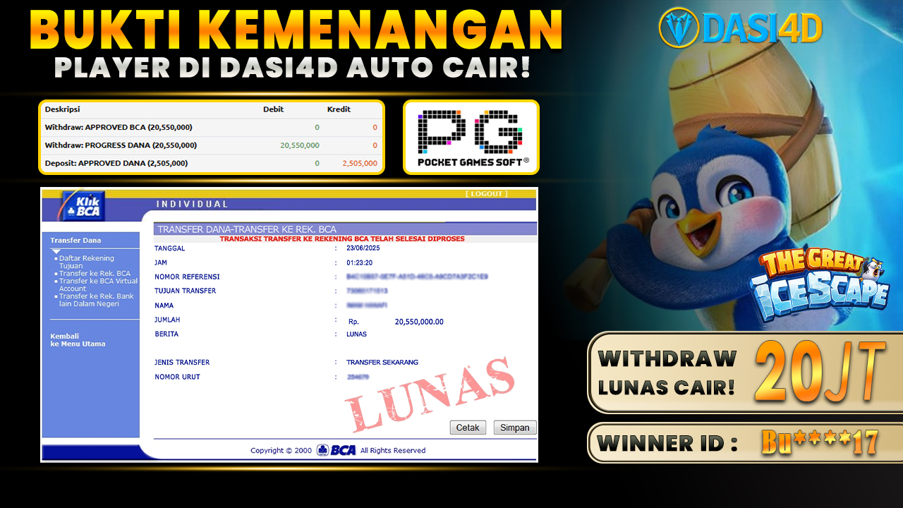 BUKTI KEMENANGAN 23 JUNI 2025 DI THE GREAT ICESCAPE WD 20 JUTA