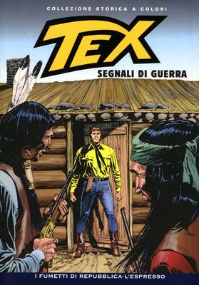 Tex Willer Collezione Storica a Colori 189 (2010) Segnali di Guerra (.cbr + .pdf) ITA Tex Willer Collezione Storica a Colori 189 (2010) Segnali di Guerra (.cbr + .pdf) ITA