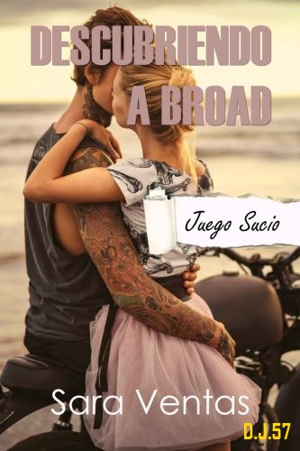 1 - Descubriendo a Broad - Sara Ventas