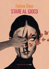 Fatima Daas – Stare al gioco (2026)