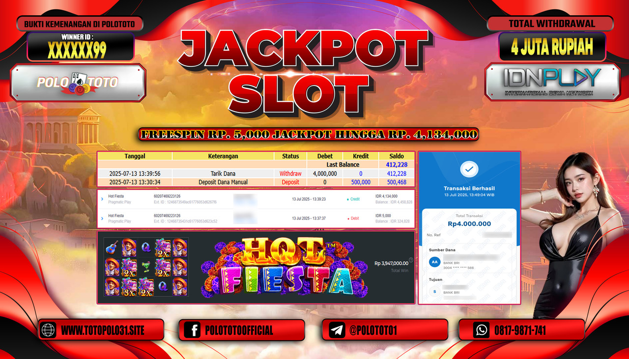 POLOTOTO JACKPOT SLOT HOT FIESTA Rp.4.000.000,- LUNAS