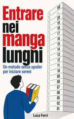 Luca Ferri – Entrare nei manga lunghi (2026)