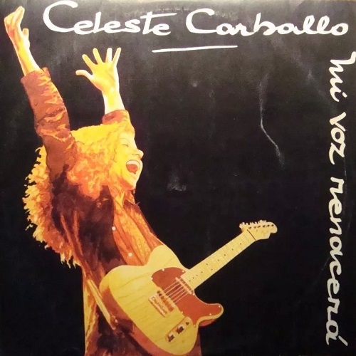 Celeste Carballo - Mi Voz Renacera (1983)