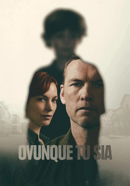 Ovunque tu sia (I Will Find You) - Stagione 1 (2026) mkv FullHD 1080p WEBDL ITA ENG Sub