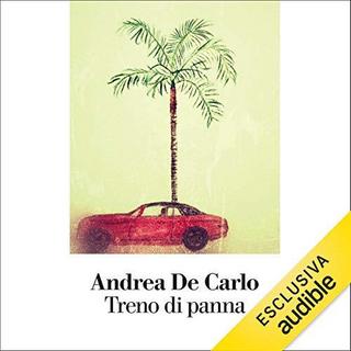 Andrea De Carlo - Treno di panna (2019) .mp3 - 64 kbps
