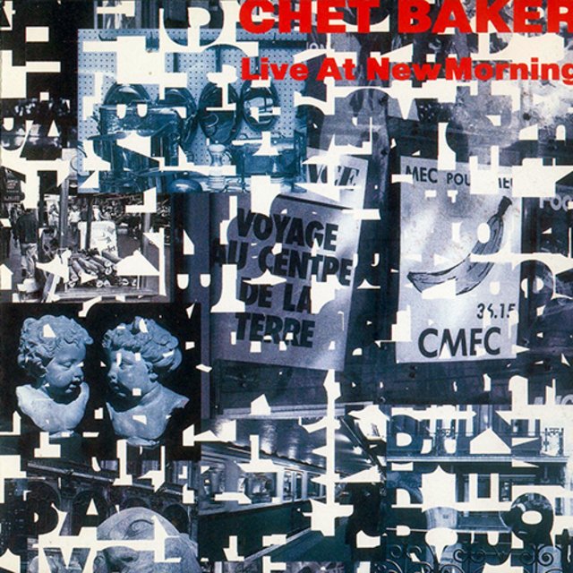 Chet Baker Quartet - Live At New Morning (1992) [Cool, West Coast