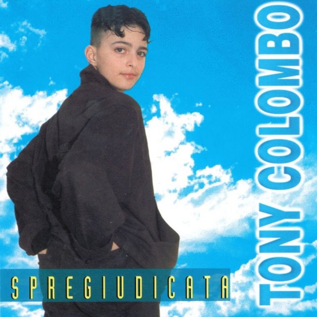 Tony Colombo - Spregiudicata (Album, Seamusica, 2009) mp3 320 Kbps