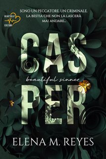 Elena M. Reyes - Beautiful sinners Vol. 2. Casper (2024)