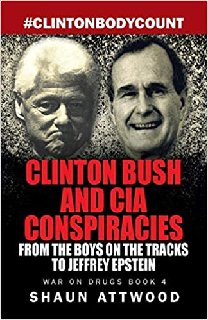 Clinton Bush and CIA Conspiracies From The Boys on the Tracks to Jeffrey Epstein Clinton Bush and CIA Conspiracies From The Boys on the Tracks to Jeffrey Epstein