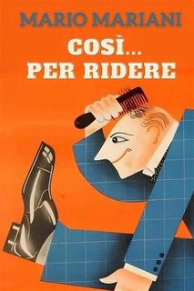 Mario Mariani - Così... per ridere (2023)