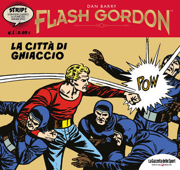 Strip! I grandi classici del fumetto Americano 01 - Flash Gordon 01. La città di ghiaccio (2023)