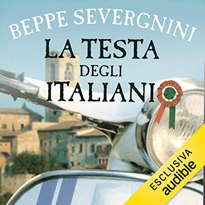 Beppe Severgnini - La testa degli italiani (2019) (mp3 - 128 kbps)
