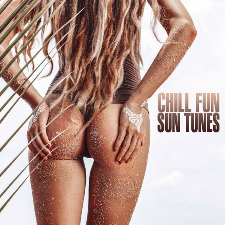 Various Artists   Chill Fun Sun Tunes (2020)