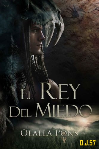 1 - El Rey del miedo - Olalla Pons