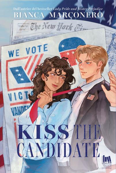 Bianca Marconero – Kiss the candidate (2026)