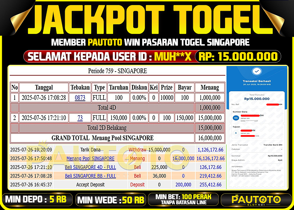 BUKTI PEMBAYARAN TGL 26 JULY 2025 MENANG DI PASARAN SINGAPORE TOTAL WD 15 JUTA