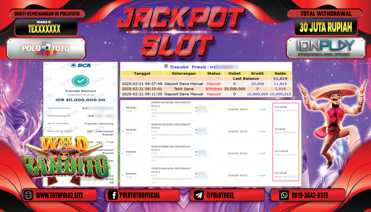 POLOTOTO JACKPOT SLOT WILD BANDITO Rp.30.000.000,-