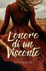 Nova Winter – L’onore di un Visconte (2026)