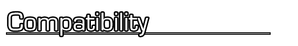 Compatibility