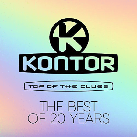 VA - Kontor Top of the Clubs - The Best of 20 Years (2017) FLAC