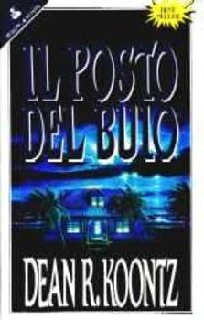 Dean Koontz - Il posto del buio (1990)