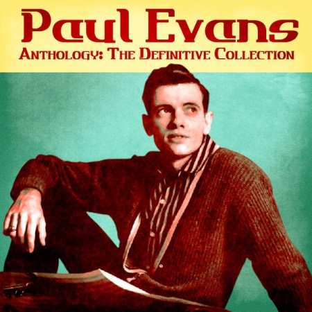 Paul Evans   Anthology: The Definitive Collection (Remastered) (2020)
