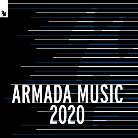 611c17b8 9574 42cf ad0e 5440f0120349 - VA - Armada Music 2020/ FLAC