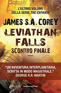 James S.A.Corey - Leviathan Falls. Scontro finale (2022)