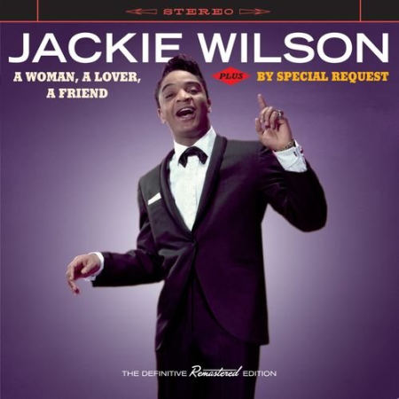 Jackie Wilson   A Woman, a Lover, a Friend Plus by Special Request (2021)