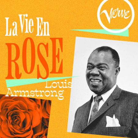Louis Armstrong   La Vie En Rose (2021)