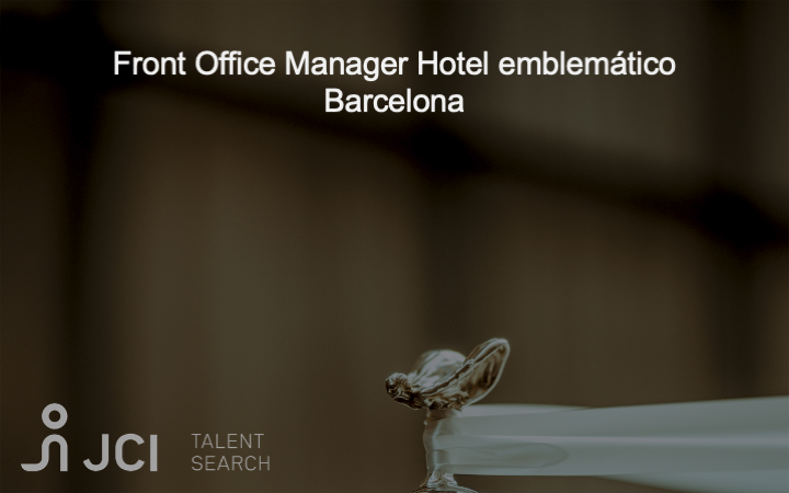 Front Office Manager Hotel emblemático Barcelona 