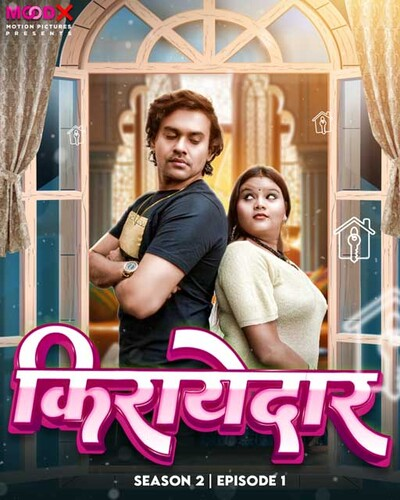  Kirayedar (2023) UNRATED 720p HEVC HDRip MoodX S02E01 Hot Web Series x265 AAC [350MB] Full Movie Download