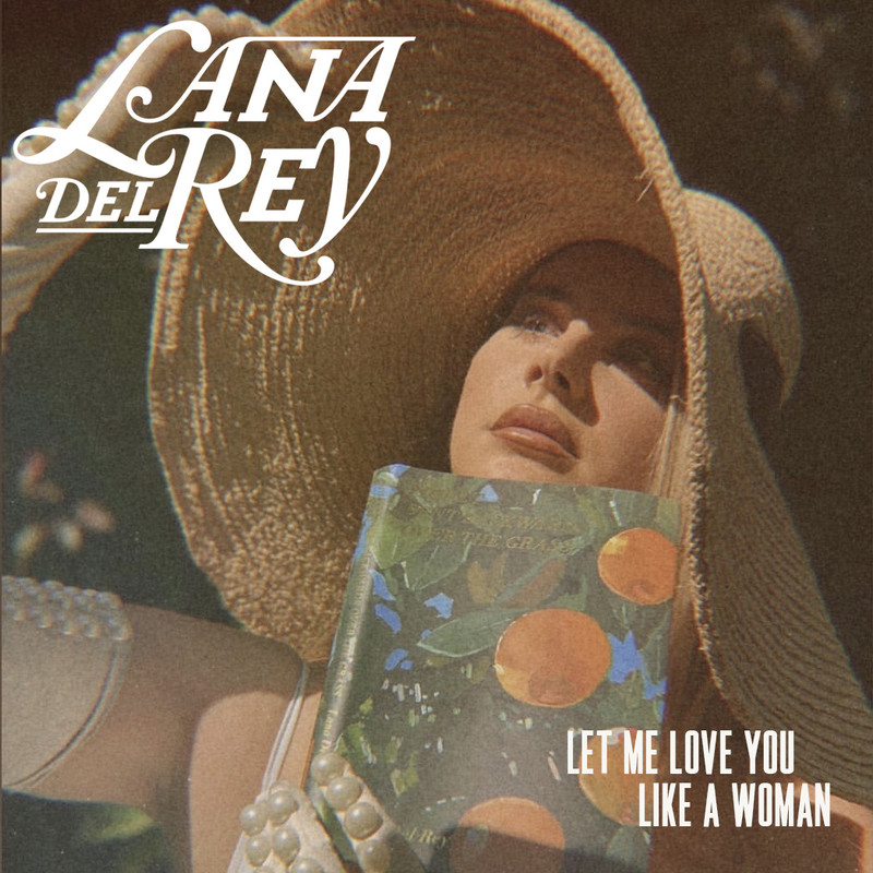 Lana-Del-Rey-Let-Me-Love.jpg