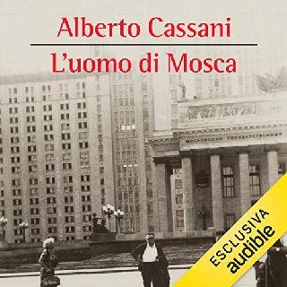 Alberto Cassani - L'uomo di Mosca (2020) .mp3 - 128 kbps