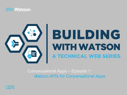 Learning to Build Apps Using Watson AI