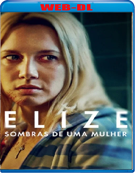 Elize Le ombre di una donna (2026) mkv FullHD 1080p WEBDL ITA Sub