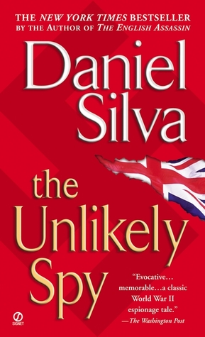 Book Review: The Unlikely Spy by Daniel Silva