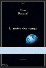 René Barjavel – La notte dei tempi (2020)