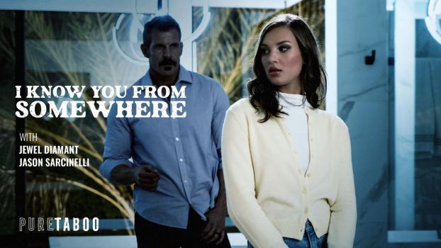 PureTaboo - Jewel Diamant - I Know You From Somewhere
