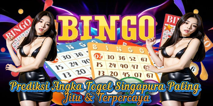 Prediksi Angka Togel Singapura Paling Jitu & Terpercaya
