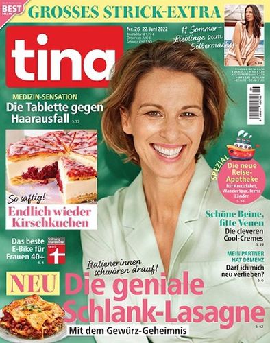 Cover: Tina Frauenzeitschrift No 26 vom 22 Juni 2022 Cover: Tina Frauenzeitschrift No 26 vom 22 Juni 2022